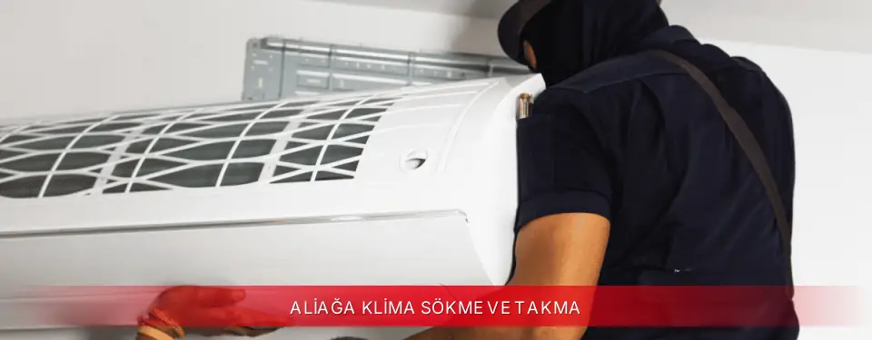 Aliağa İlçemi TCL Klima Sökme ve Takma